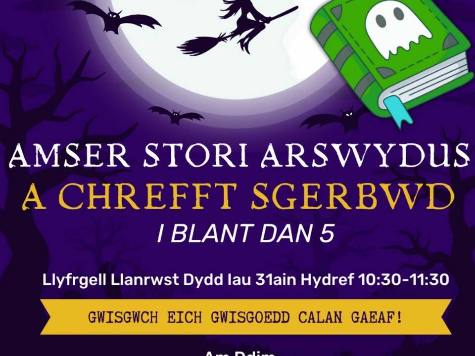 Amser Stori Arswydus a Chrefft Sgerbwd i blant dan 5!