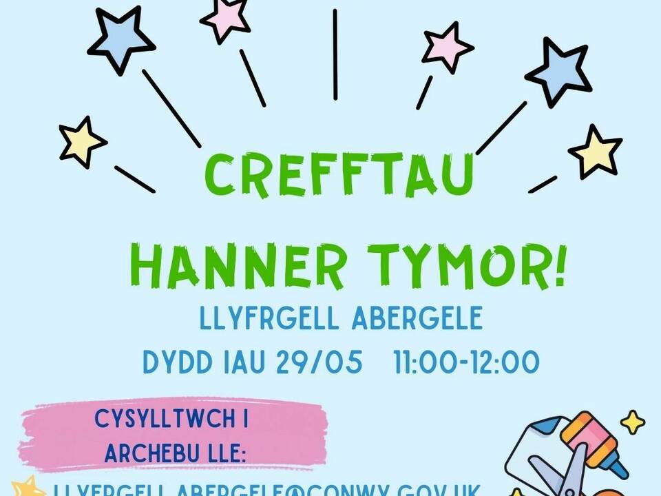 Crefftau Hanner Tymor yn Llyfrgell Abergele!